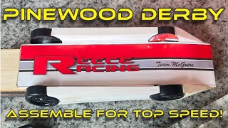 Assembling and tuning a pinewood derby car!