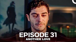 Another Love Episode 31 (English Subtitles)