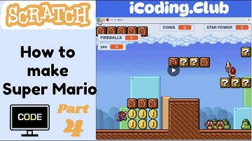 Scratch Mario Pt.4 (E4) - 🎮 How to Code Super Mario Games in Scratch | Scratch 3.0 Game Tutorial