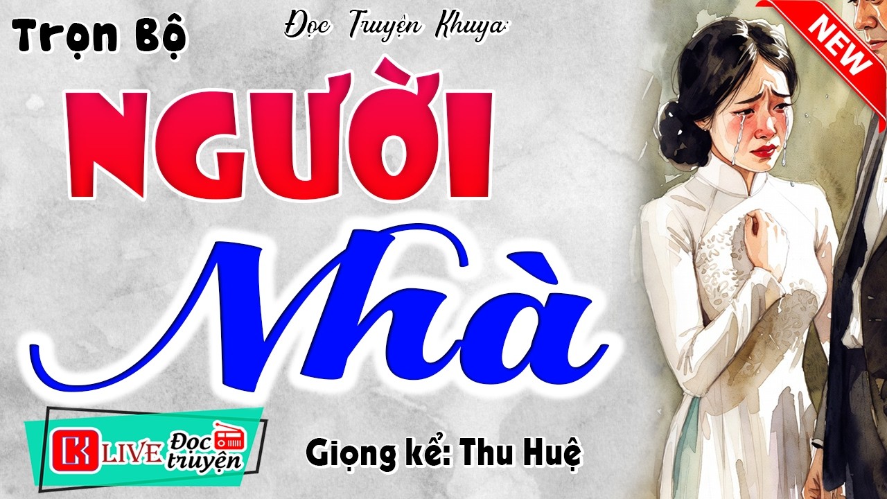 5 Phút nghe rất hứng thú: NGƯỜI NHÀ [FULL] - Đọc truyện thầm kín đặc sắc 2026 #mcthuhue