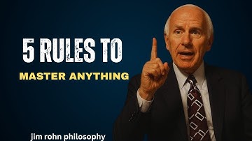 5 Rules to MASTER ANYTHING | Jim Rohn’s Millionaire Success Blueprint 💼🔥