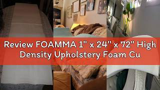 Review FOAMMA 1" x 24" x 72" High Density Upholstery Foam Cushion,Seat Replacement, Upholstery Sheet