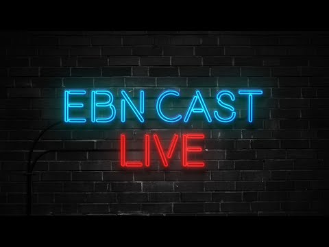 EBN Cast EP32 | Weekly news round up: Tyson vs Paul - EBN Cast EP32 | Weekly news round up: Tyson vs Paul