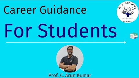 Career Guidance for Students | Tamil | Prof. C. Arun Kumar