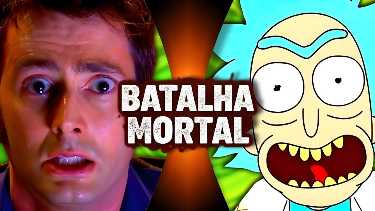 O DOUTOR VS RICK SANCHEZ ( DOCTOR WHO VS RICK AND MORTY) BATALHA MORTAL!