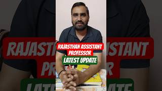 Rajsthan Assistant Professor 2026 Latest Update #rajasthanassistantprofessor #shorts