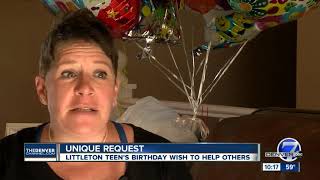 Littleton teen uses birt ay to donate to less fortunate