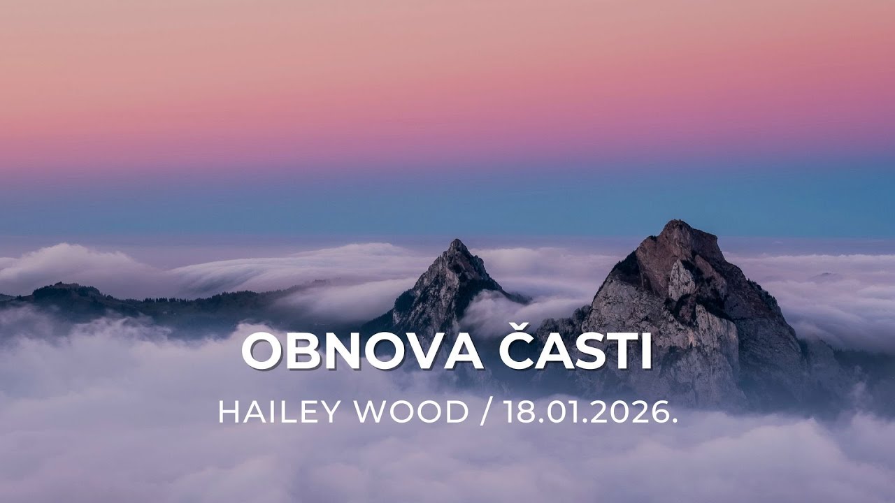Hailey Wood - Obnova časti
