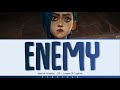 Imagine Dragons, JID - Enemy (Lyrics)