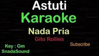 ASTUTI-Lagu Nostalgia-Gito Rollies|KARAOKE NADA PRIA ​⁠ -Male-Cowok-Laki-laki@ucokku