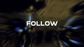 Follow - Audiovault (Lyric Video)