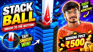 ₹500 WINNING CHALLENGE 💰 | STACK BALL GAME 🎮🔥 screenshot 5