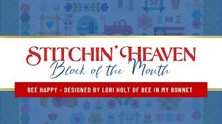 Bee Happy | Block of the Month @StitchinHeaven