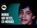 Morre Ray Reyes, ex-integrante do Menudo, aos 51 anos