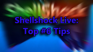 Shellshock Live │7 Tips for New Players