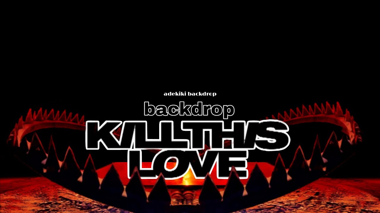 Kill This Love - BLACKPINK born pink backdrop visual