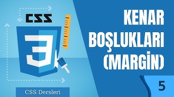 5.Ders- Kenar Boşlukları (Margin) Kullanımı / Margin Nasıl Verilir?  | CSS Kursu | CSS Dersleri