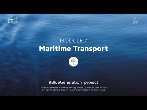 MODULE 7 - Maritime Transport