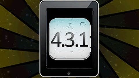 Jailbreak 4.3.1 Untethered Update!