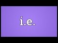 Ie meaning