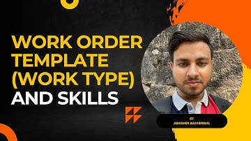Work Order Template Work Type And Skills