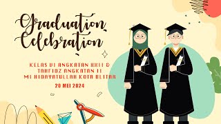 |Live| Wisuda Kelas VI Angkatan XXII & Tahfidz Angkatan II MI Hidayatullah Kota Blitar, 20 Mei 2024