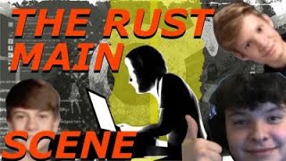 Rust The Art Of Degeneracy The Rust Main Scene