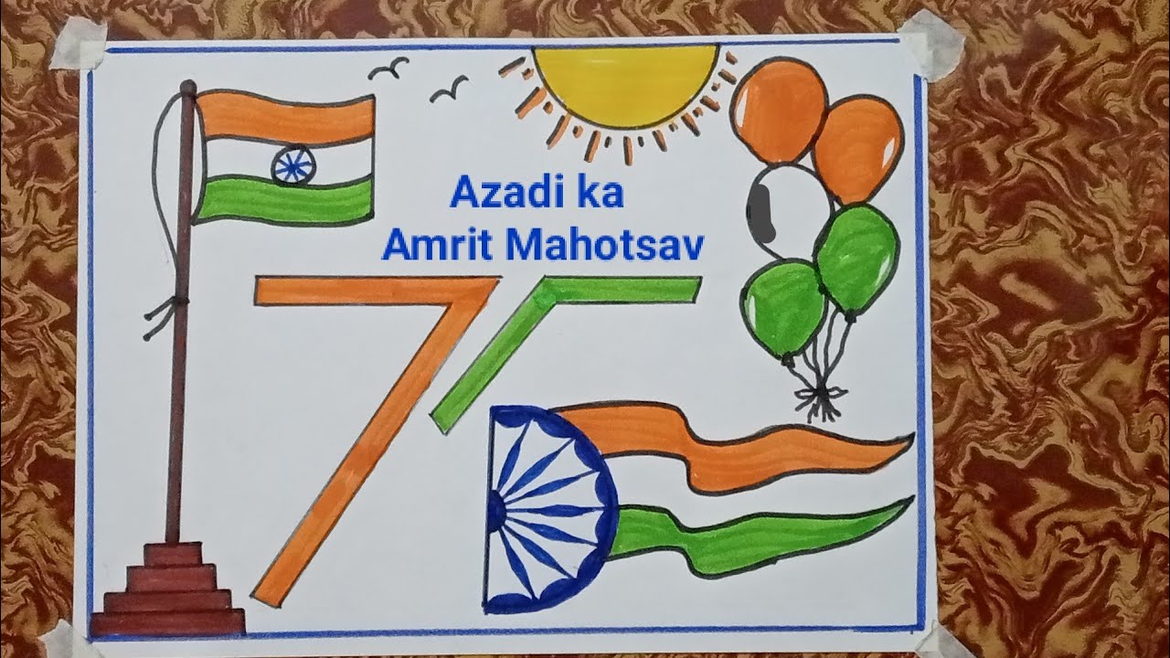 Azadi ka Amrit Mahotsav drawing easy steps|आझादी का अमृत महोत्सव  चित्र/पोस्टर|Swatantryacha Amrit Ma - YouTube