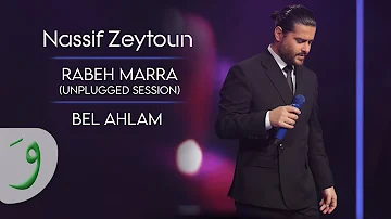 Nassif Zeytoun - Bel Ahlam [Unplugged Session] (2023) / ناصيف زيتون - بالأحلام