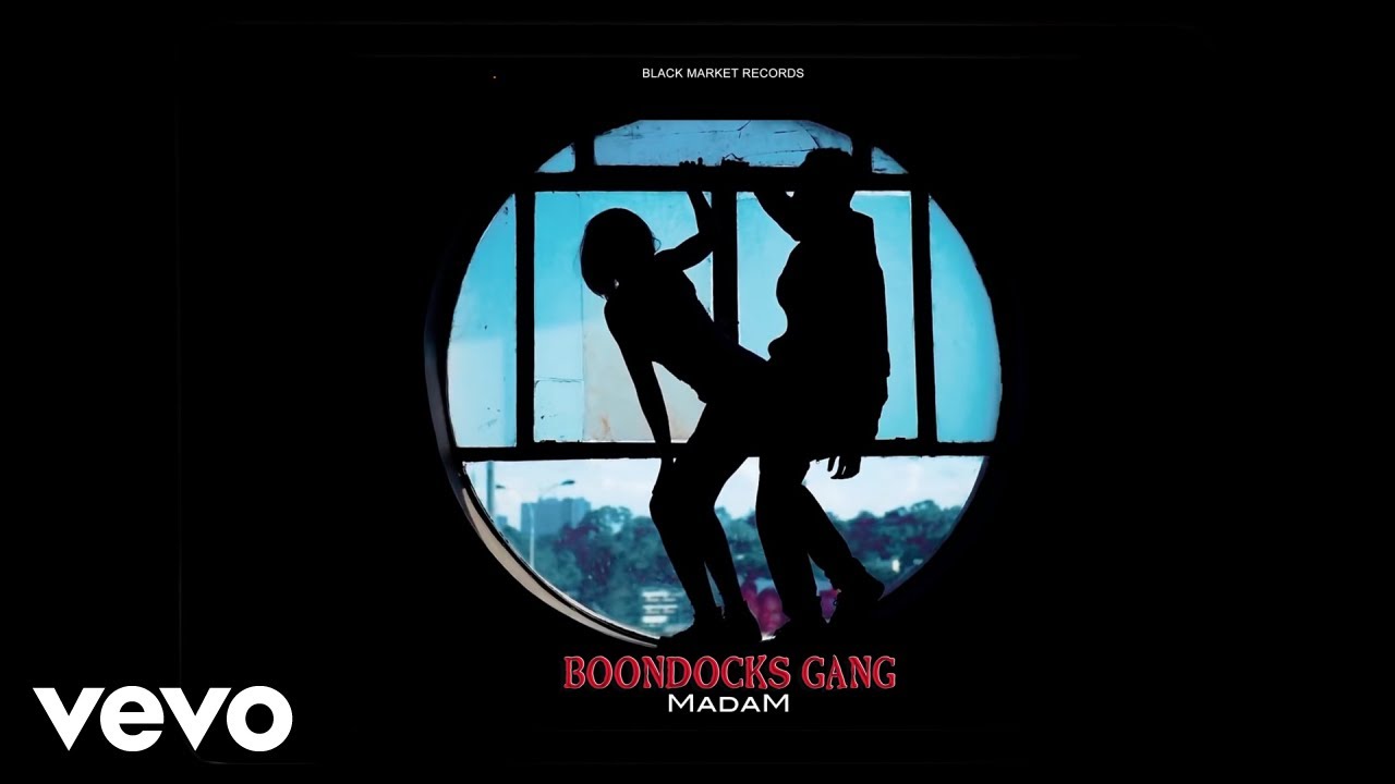 Boondocks Gang   Madam Official Audio ft Wakali Wao