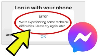 How To Fix Facebook Messenger App Error We're experiencing some technical difficulties. Please try.. screenshot 3