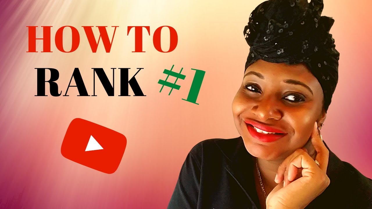 THIS IS HOW TO YOU GET MORE VIEWS//HOW TO RANK YOUTUBE VIDEOS ON FIRST ...
