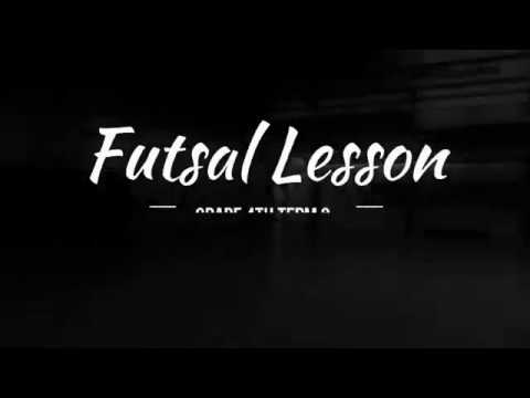 Grade 4 futsal P.E lesson