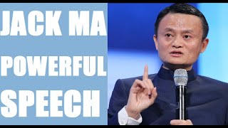 Jack Ma's Most Inspirational Speech | Get Funded Program