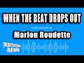 Capture de la vidéo Marlon Roudette - When The Beat Drops Out (2014 / 1 Hour Loop)