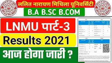 LNMU Part 3 Result 2021 | LNMU BA Part 3 Result 2021 | LNMU Part 3 Result 2021 | LNMU BA BSC BCOM