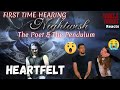 NIGHTWISH - The Poet And The Pendulum REACTION! There were tears!