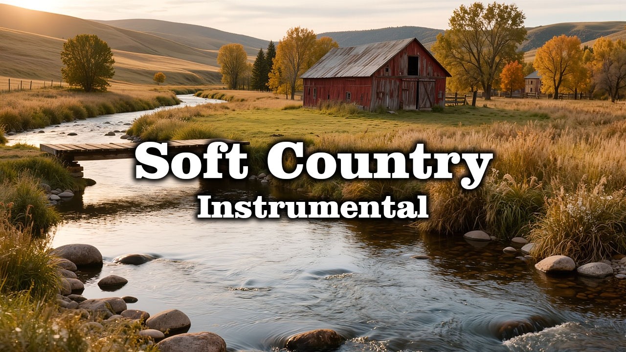 Soft Country Instrumental – Rustic Plains – Instrumental Country Music for Peaceful Moments