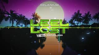 Relanium - Leel lost (WALUŚ Bootleg 2024)