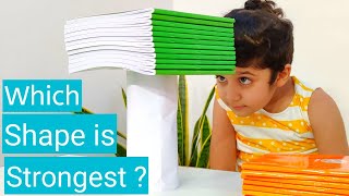 Which is the strongest shape  Simple science experiment!! What shape is strongest