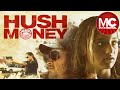 Hush Money | Full Drama Thriller Ransom Movie | Spanish