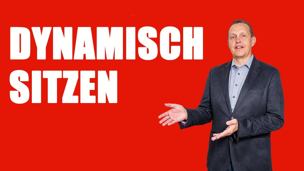 Dynamisch sitzen