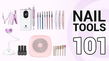 Nail Tools 101: A Comprehensive Introduction to Essential Nail Art Tools