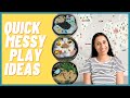 QUICK & EASY MESSY PLAY IDEAS FOR BABIES & TODDLERS | TUFF TRAY IDEAS