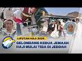 [FULL] LIPUTAN HAJI 2026 - Hari Terakhir Kedatangan Jemaah Haji Gelombang Pertama di Madinah
