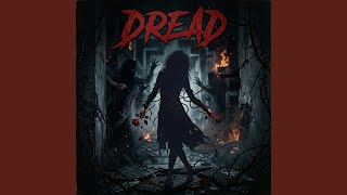 Dread