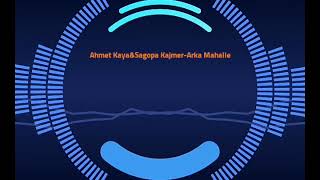 Ahmet Kaya&Sagopa Kajmer-Arka Mahalle(2018)