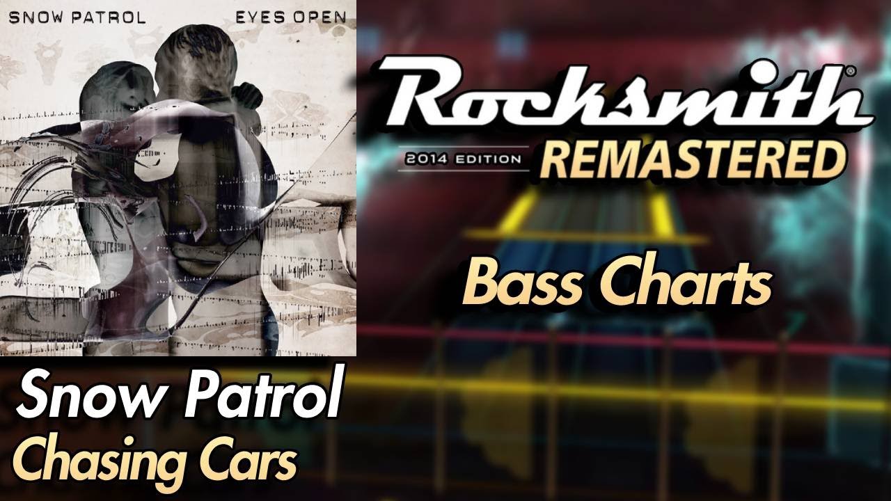 Snow Patrol - Chasing Cars | Rocksmith® 2014 Edition | Bass Chart - YouTube
