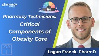 Why Pharmacy Technicians Can Make a Unique Impact in Obesity Care Pharmacy Times