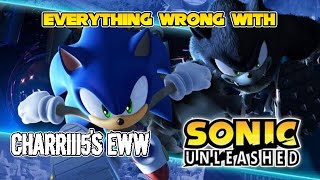 Famous (DISOWNED)Everything Wrong With Charriii5’s EWW Sonic Unleashed Profile